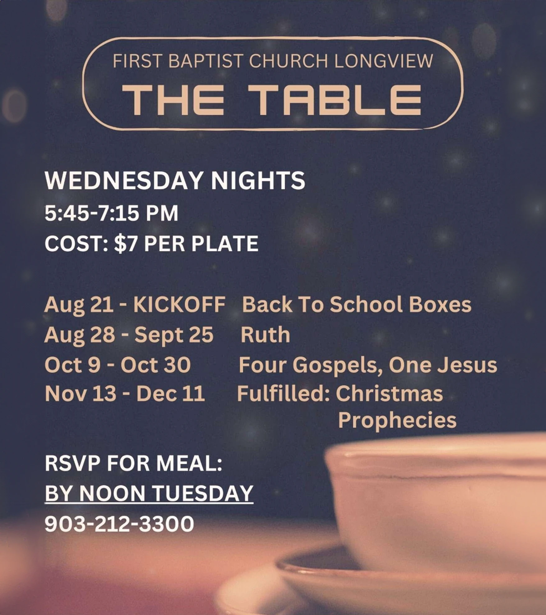 The Table - Wednesday Evening Gatherings for Great Food, New Friendships, and Deep Discipleship.